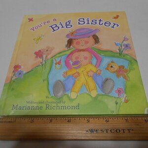 NEW HC BOOK: You're a Big Sister by Marianne Richmond HC 📘🎁 👸
